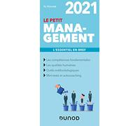 Le petit Management 2021 - L'essentiel en bref: L'essentiel en bref (2021)