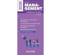 Le petit Management 2026 L'essentiel en bref - Nathalie Houver - Dunod - broché - Guide