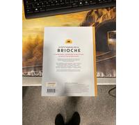 Le petit manuel de la brioche: Pour des goûters aussi bons que ceux du boulanger