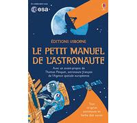 Le petit manuel de l'astronaute