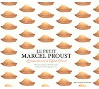 LE PETIT MARCEL PROUST