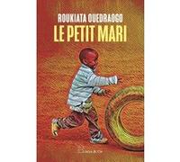 Le petit mari Roukiata Ouedraogo (Auteur)