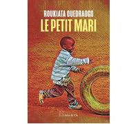 Le petit mari - Roukiata Ouedraogo - Slatkine Et Cie - broché - Roman