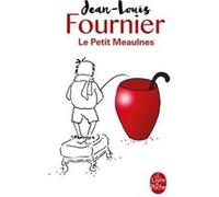Le Petit Meaulnes Jean-Louis Fournier (Auteur)