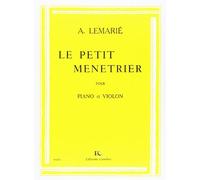 Partitions Classique Combre Lemarie Amedee - Le Petit Menetrier - Violon Et Piano Violon