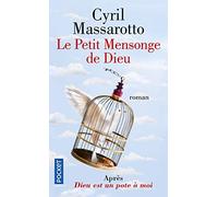Le Petit Mensonge de Dieu