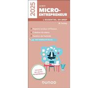 Le petit Micro-entrepreneur 2025: L'essentiel en bref