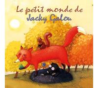 Le Petit Monde de Jacky Galou