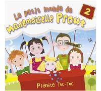 Le Petit Monde De Mademoiselle Prout Vol. 2 : Planète Toc Toc