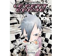 Le Petit Monde - Tome 3 - Casa feliz (La)