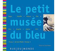 Le petit musée du bleu: 13 oeuvres, 13 poèmes de Carl Norac