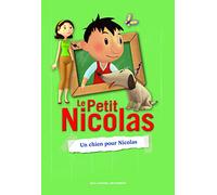 Le Petit Nicolas - 7. Un chien pour Nicolas - Roman cadet - A partir de 8 ans
