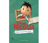 Le Petit Nicolas - Adieu les mauvaises notes ! - Valérie Latour-Burney - Gallimard jeunesse - broché - Roman junior dès 9 ans