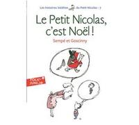 Le Petit Nicolas, c'est Noël ! Jean-Jacques Sempé (Auteur), René Goscinny (Auteur)