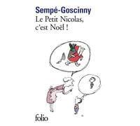 René Goscinny et Jean-Jacques Sempé – Le Petit Nicolas, c'est Noël ! – Gallimard