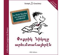 Le Petit Nicolas en arménien Edition bilingue français - arménien occidental - René Goscinny - Imav Eds - broché - Méthode de langue