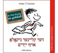 Le Petit Nicolas en yiddish Jean-Jacques Sempé (Auteur), René Goscinny (Auteur), Gilles Rozier (Traduction), Sharon Bar-Kochva (Traduction)