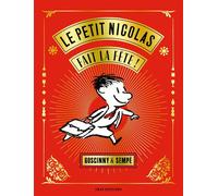 Le Petit Nicolas fait la fête ! Edition collector luxe, 60ème anniversaire - Jean-Jacques Sempé - Imav Eds - relié - Roman junior