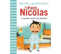 Le Petit Nicolas - La petite souris est passée ! - Emmanuelle Kecir-Lepetit - Gallimard jeunesse - Poche - Roman cadet dès 6 ans