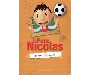 Le Petit Nicolas - Le match de l'année - Valérie Latour-Burney - Gallimard jeunesse - broché - Roman junior dès 9 ans