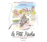 Le Petit Nicolas - Qu'est-ce qu'on attend pour être heureux ? - Le roman du film: LE ROMAN DU FILM