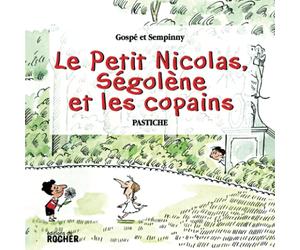 Le Petit Nicolas, Ségolène et les copains