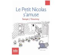 Le Petit Nicolas - Tome 6 - Le Petit Nicolas S'amuse