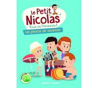 LE PETIT NICOLAS, TOUS EN VACANCES 2 - LES PHOTOS DE VACANCE
