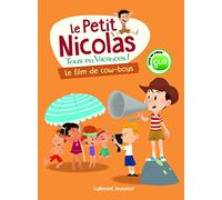 LE PETIT NICOLAS, TOUS EN VACANCES 4 - LE FILM DE COW-BOYS