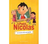 Le Petit Nicolas - Un secret très mal gardé - Valérie Latour-Burney - Gallimard jeunesse - Poche - Roman junior dès 9 ans