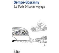 Le Petit Nicolas voyage René Goscinny (Auteur), Jean-Jacques Sempé (Auteur), Jean-Jacques Sempé (Illustration)