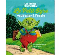 Le Petit Ogre Veut Aller À L'école