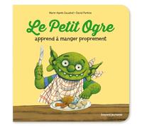 Le Petit Ogre veut manger proprement