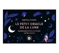 Le petit oracle de la lune Nathalie Ros (Auteur)