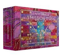 Le petit oracle de la mission d'âme Vanessa Mielczareck (Auteur), Brigitte Barberane (Illustration)