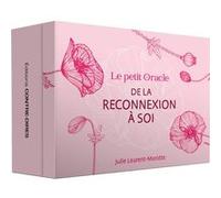 Le petit Oracle de la reconnexion à soi Julie Laurent-Marotte (Auteur)
