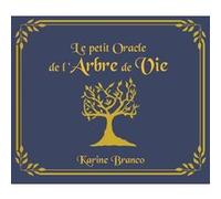 Le petit Oracle de l'Arbre de Vie Karine Branco (Auteur)