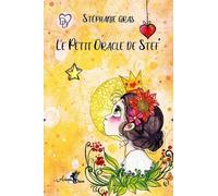 Le Petit Oracle De Stef