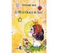 Le petit Oracle de Stef - Coffret Stéphanie Gras (Auteur)