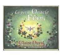 Le Petit Oracle des FéeS Claire Duval (Auteur), Célia Melesville (Illustration)