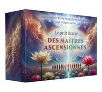 Le petit Oracle des maîtres ascensionnés Jean-Frédéric Krine (Auteur), Sandrine Vandamme (Auteur)