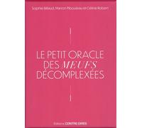Le petit oracle des meufs décomplexées