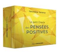 Le petit Oracle des pensées positives Géraldine Garance (Auteur)