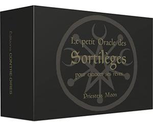 Le petit oracle des sortilèges pour exaucer ses rêves
