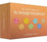 Le Petit Oracle Du Langage Énergétique