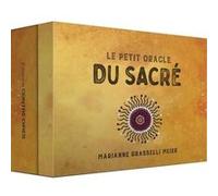 Le petit oracle du sacré Marianne Grasselli Meier (Auteur), Joëlle Pernet (Illustration)