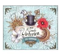 Le petit Oracle Victorien Eve Korrigan (Auteur)