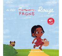 Le Petit Pagne Rouge: Le Petit Chaperon Rouge revisité, un conte africain pour les enfants dès 3 ans !