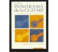 Le petit panorama de la guitare : 30 petites pièces pour l'initiation (Panorama de la guitare)