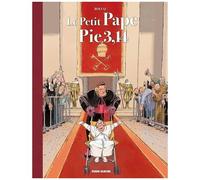 François Boucq – Le Petit Pape Pie 3,14 – Tome 1 – Tirage luxe